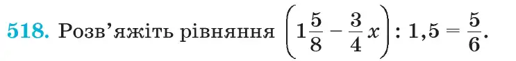 Зображення умови задачі номер 518 з підручника Математика 6 клас Кравчук